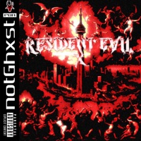Resident Evil X - Single - notGhxst
