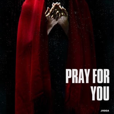 Pray For You - Single