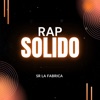 RAP SOLIDO - Single