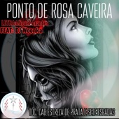 PONTO DA ROSA CAVEIRA (feat. WoonkaMC) artwork