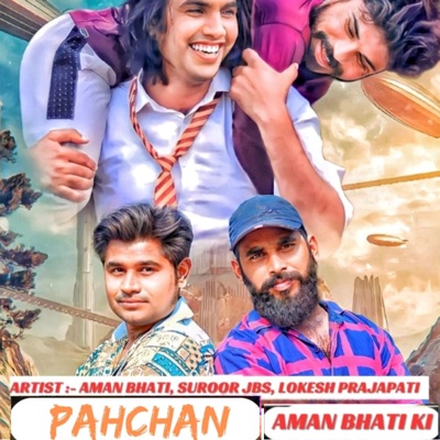 Pahchan Aman Bhati Ki - Single