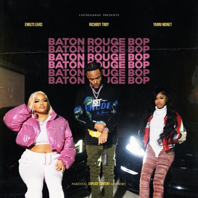 Baton Rouge Bop (feat. Emily's Ears & Yanni Monett) - Single