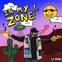 In My Zone! - Single - Nomad Quinn