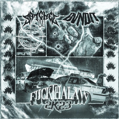 FUCKTHALAW2K23 (feat. BVNDIT) - Single