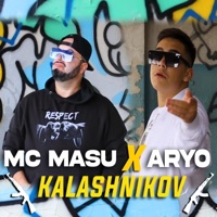 Kalashnikov (feat. Aryo) - Single - Mc Masu