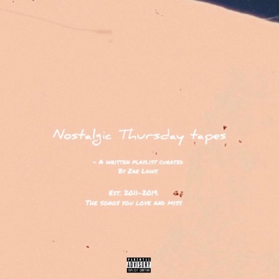 Nostalgic Thursday Tapes