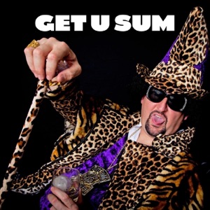 Get U Sum (feat. Todd Brown)