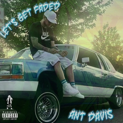 Let's Get Faded - Single