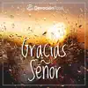 Devoción Total - Gracias Señor