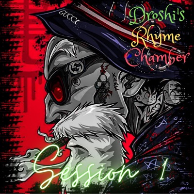 Droshi's Rhyme Chamber: Session 1