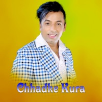 Chhadke Kura (feat. Nirjala Gurung & Chij Gurung) - EP - Khuman Adhikari, Dhankumari Thapa & Deepa Rai