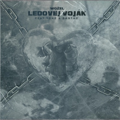 Ledovej Voják (feat. Tone_Off & Danthe) - Single