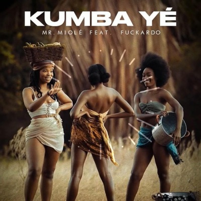 Kumba Ye - Single