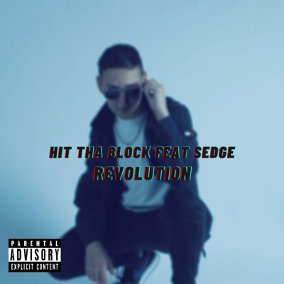Hit Tha Block (feat. Sedge) - Single