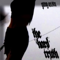 The Hard Truth - Single - yung axstn