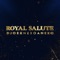 Royal Salute - RealDjoe & NexoAnexo lyrics