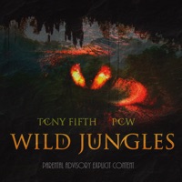 Wild Jungles - Single - TONY FIFTH & Pow