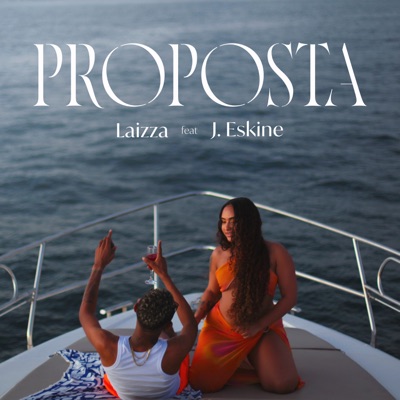 Proposta (feat. J. Eskine) - Single