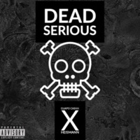 Dead Serious (feat. Heismann) - Single - Guapo Cashh