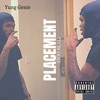 Placement (Too Real) - Single