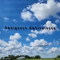 Ambiguous Ambivalence - Life$tyle