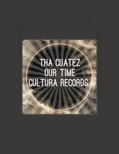 Hör dir Tha Cuatez an, schau dir Musikvideos an, lies die Biografie, finde Tourdaten und mehr!