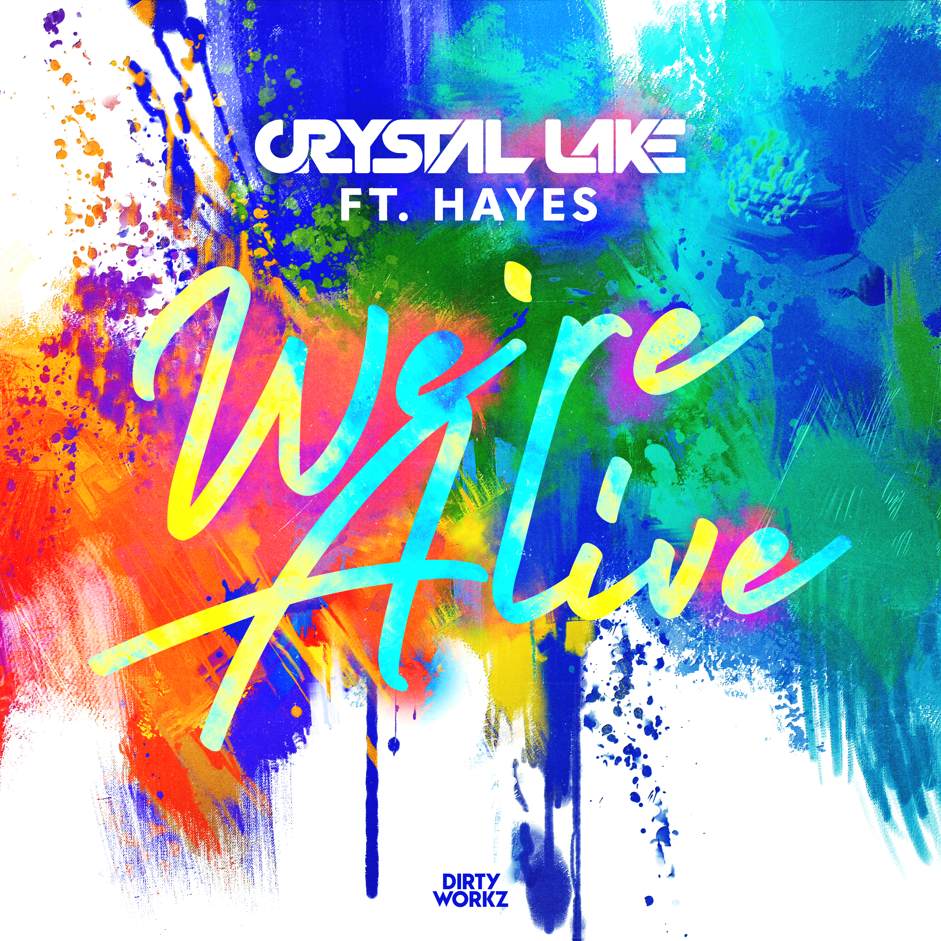 We're Alive - Single