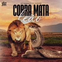 Cobra Mata Leão - Single - Dodoin & MC Marinho CP