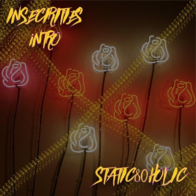 Insecurities (Intro) - Single