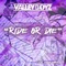 Ride or Die (feat. Aggie Gutierrez) - Valley Boyz lyrics