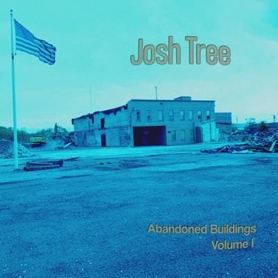 Abandoned Buildings Volume I