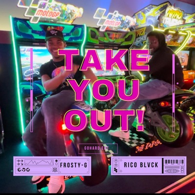 Take you out (feat. Rico Blvck) - Single
