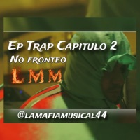 Ep trap capitulo 2 (No fronteo) - Single - Mer