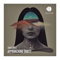 Approaching Thirty - Single - Tahir Jones