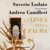La linea della palma - Andrea Camilleri
