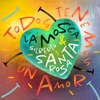 Todos Tenemos un Amor - Single