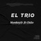 El Trio (feat. Chilo) - Monkey D lyrics