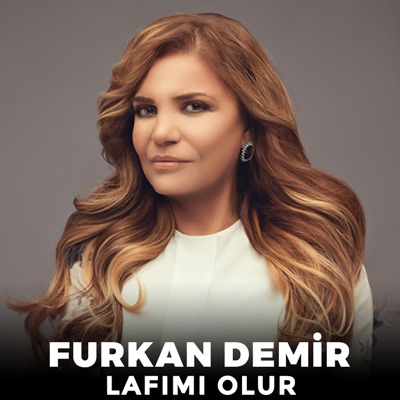 Furkan Demir - Lafımı Olur