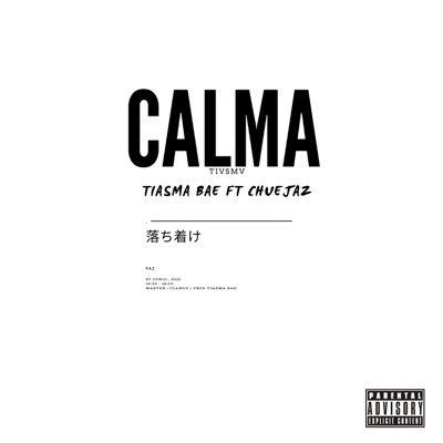 Calma (feat. Chuejaz) - Single
