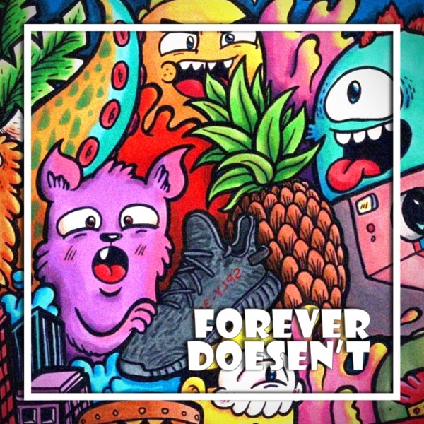 Forever Doesen't - Single