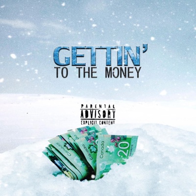 Gettin' To the Money (feat. Poli) - Single