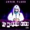 El Muerto Vivo - Joven Flako lyrics