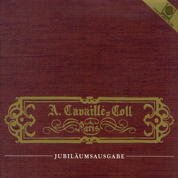 L'Orgue Aristide-Cavaillé-Coll - Jubiläumsausgabe (CD 1)