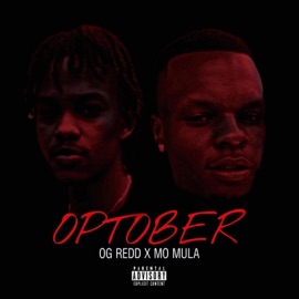 Optober (feat. Mo Mula) OG Redd