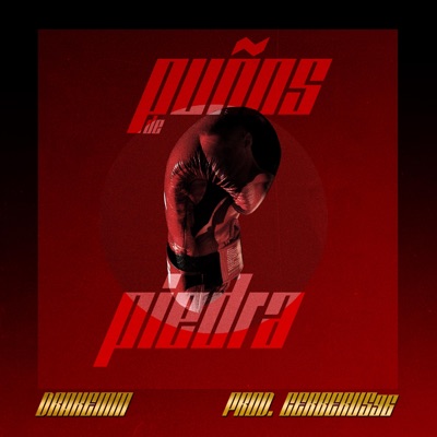 Puños de piedra (feat. Cerberus96) - Single