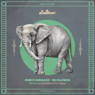 Beltalowda by Marco Amoazoo, Gadi Mitrani & K-os Theory album reviews, ratings, credits