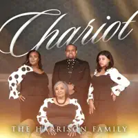 Chariot — The Harrison Family