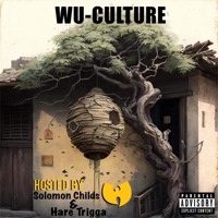 Wu-Culture (feat. Gre3ed, Cultcha Shoc, 3rd Eye Muzic, Fox Da Cypher, Meta4ikal Oracle & Kaiju-X) - Single - The Hare Trigga