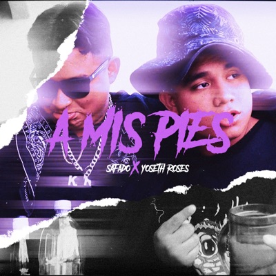 A Mis Pies (feat. Yoseth Roses) - Single
