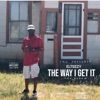 Tha Way I Get It (Vol.1)